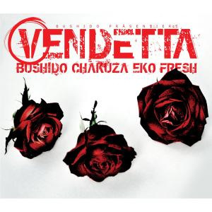 Vendetta (feat. Chakuza & Eko Fresh)