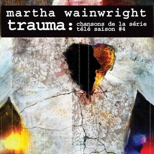 Trauma: Chansons de la serie tele (Saison No. 4)
