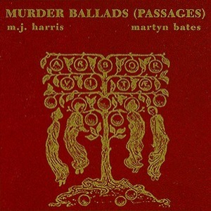 Murder Ballads (passages)