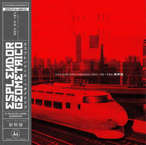El Pulso Del Acero: Shinkansen