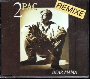 Dear Mama (remixe)