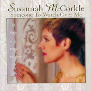 Someone To Watch Over Me
