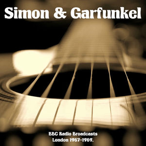 Simon & Garfunkel - TF1 Radio Broadcast The Olympia Paris France 1st May 1970