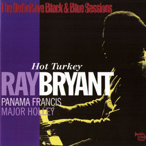 Hot Turkey (The Definitive Black & Blue Sessions New York City 1975)