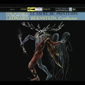 Le Sacre Du Printemps (Leonard Bernstein)