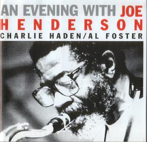 An Evening With Joe Henderson