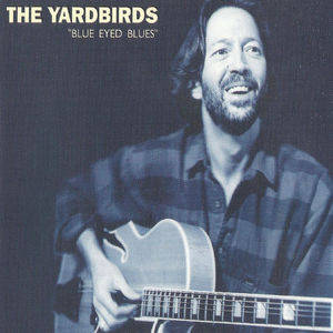 The Yardbirds, Blue Eyed Blues