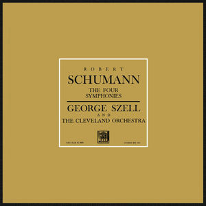 Schumann: The Four Symphonies