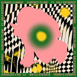 Surface to Air (feat. Self Esteem) [Remixes]