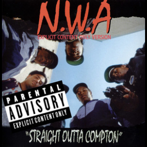 Straight Outta Compton (Remastered)