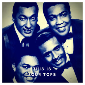This is Four Tops