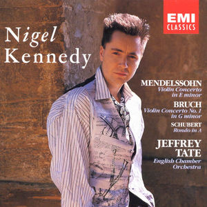 Mendelssohn & Bruch: Violin Concertos - Schubert: Rondo in A Major