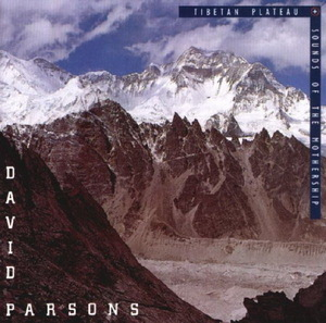 Tibetan Plateau - Sounds of the Mothership [Fortuna Records 17013-2]