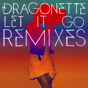 Let it Go Remixes