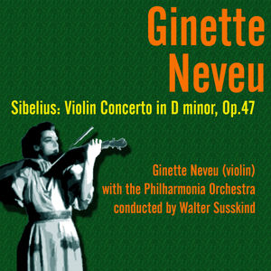 Sibelius: Violin Concerto in D minor, Op.47