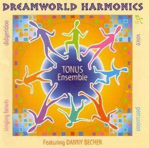 Dreamworld Harmonics