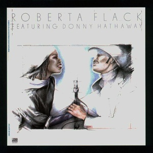 Roberta Flack Featuring Donny Hathaway