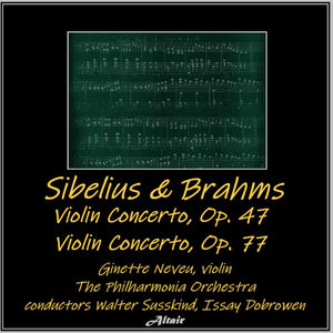 Sibelius & Brahms: Violin Concerto, OP. 47 - Violin Concerto, OP.77