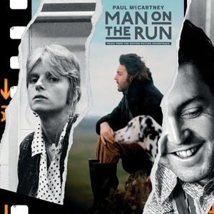 Man On The Run (Music From The Motion Picture Soundtrack)