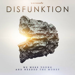 We Were Young And Needed The Money