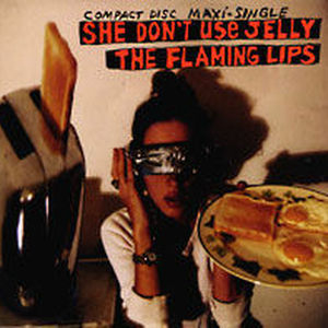 She Don't Use Jelly (Extended Single Version)