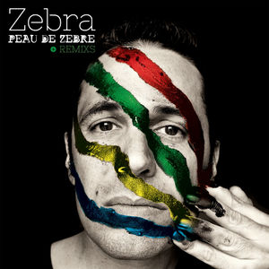 Peau de zèbre (Remixs EP)