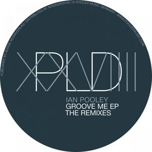 Groove Me (the Remixes)