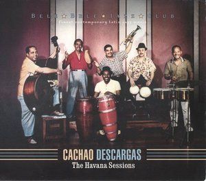 Descargas: The Havana Sessions