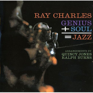 Genius + Soul = Jazz