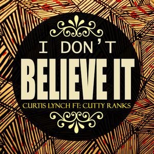 I Don't Believe It – Single