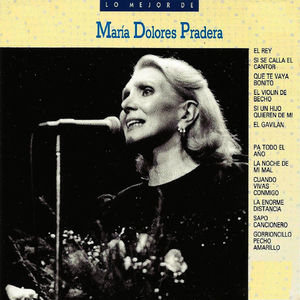 Lo Mejor de María Dolores Pradera