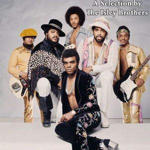 A Selection by The Isley Brothers