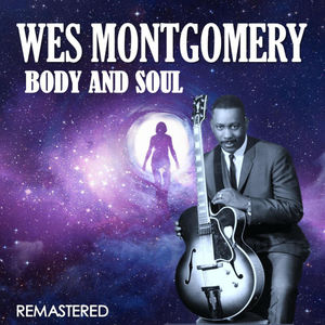 Body and Soul (Digitally Remastered)