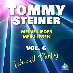 Meine Lieder, mein Leben Vol. 6 (Ich will Party)