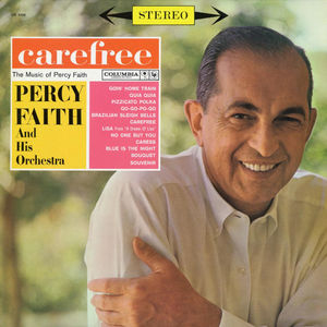 Carefree (The Music of Percy Faith)