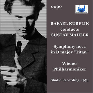 Mahler: Symphony No. 1 in D Major 