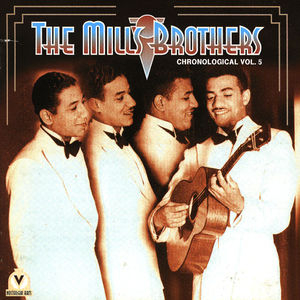 The Mills Brothers Vol 5 , 1933-38