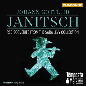 Janitsch: Sonatas & Ouverture Grosso
