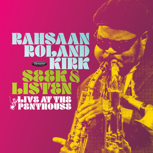 Seek & Listen: Live At The Penthouse (2025, Resonance Records)