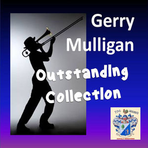 Gerry Mulligan And The Concert Jazz Band On Tour