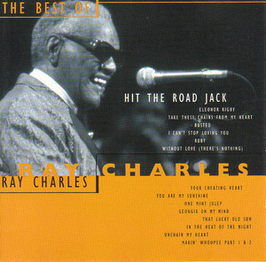 Hit The Road Jack - The Best Of Ray Charles