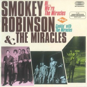 Hi.., Were The Miracles / Cookin With The Miracles