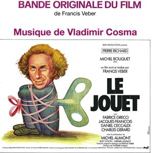 Le jouet (Bande originale du film de Francis Veber)
