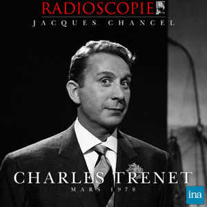 Radioscopie: Charles Trenet (28 mars 1978)