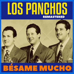 Bésame Mucho
