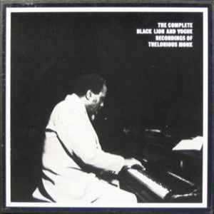 The Complete Black Lion And Vogue Recordings Of Thelonious Monk