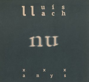 Nu - XXX Anys