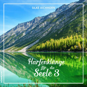 Harfenklänge für die Seele 3 (Harfe solo)