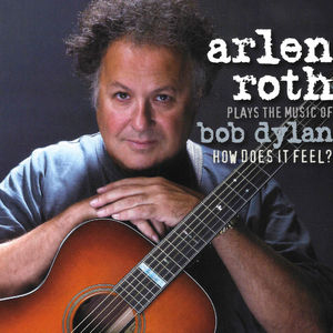 Plays The Music Of Bob Dylan: How Does It Feel