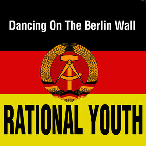 Dancing On The Berlin Wall